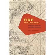 Fire Under Ashes by Donoghue, John, 9780226157658
