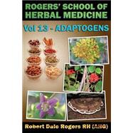 Adaptogens by Rogers, Robert Dale, 9781500807658