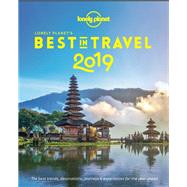 Lonely Planet Best in Travel 2019 by Lonely Planet Global Limited, 9781787017658