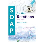 Soap for the Rotations by Uzelac, Peter S, 9781975107659