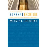 Supreme Decisions by Urofsky, Melvin I., 9780367097660