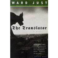 The Translator by Just, Ward S., 9780395957660