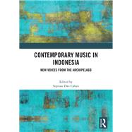 Contemporary Music in Indonesia by Dwi Cahyo, Septian, 9781040957660