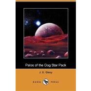Palos of the Dog Star Pack by Giesy, J. U., 9781409947660
