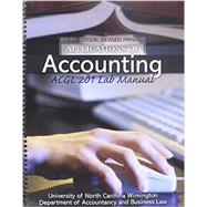 Applications of Accounting: ACGL 201 Lab Manual by UNIV OF NORTH CAROLINA WILMINGTON ACCOUNTING DEPT, 9781465217660