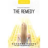The Remedy by Young, Suzanne, 9781481437660