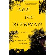 Are You Sleeping by Barber, Kathleen, 9781501157660