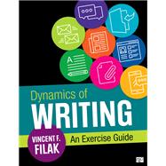 Dynamics of Writing by Filak, Vincent F., 9781506347660