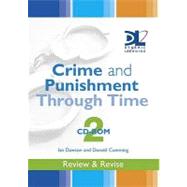 Crime & Punishment Through Time by Dawson, Ian; Cumming, Donald, 9780340947661