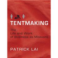 Tentmaking by Lai, Patrick, 9780830857661