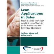 Lean Applications in Sales by Motwani, Jaideep; Ptacek, Rob, 9781606497661