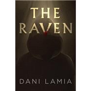 The Raven by Lamia, Dani; Kress, Gwendolyn, 9781646307661