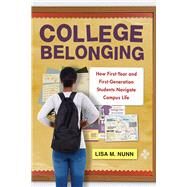 College Belonging by Lisa M. Nunn, 9781978807662