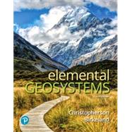 Modified Mastering Geography with Pearson eText -- Standalone Access Card -- for Elemental Geosystems by Christopherson, Robert W.; Birkeland, Ginger, 9780134867663