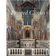 Painted Glories by Eckstein, Nicholas A., 9780300187663
