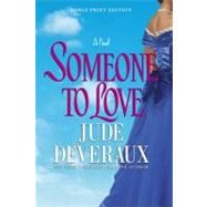Someone to Love; A Novel by Jude Deveraux, 9780743267663