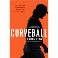 Curveball by Zito, Barry; Noland, Robert (CON), 9780785227663
