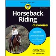 Horseback Riding for Dummies by Pavia, Audrey, 9781119607663