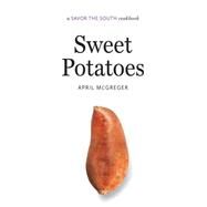 Sweet Potatoes by Mcgreger, April, 9781469617664
