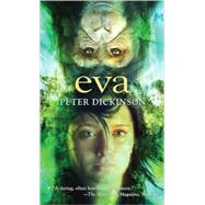 Eva by DICKINSON, PETER, 9780440207665