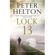 Lock 13 by Helton, Peter, 9780727887665
