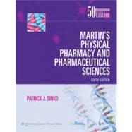 Martin's Physical Pharmacy and Pharmaceutical Sciences by Sinko, Patrick J., 9780781797665