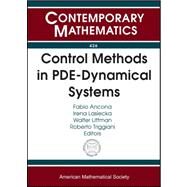 Control Methods in Pde-dynamical Systems by Ancona, Fabio; Lasiecka, Irena; Littman, Walter; Triggiani, Roberto, 9780821837665