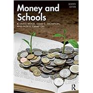 Money and Schools by Wood; R. Craig, 9781138327665