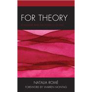 For Theory Althusser and the Politics of Time by Rom, Natalia; Montag, Warren, 9781538147665