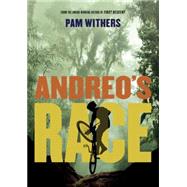 Andreo's Race by Withers, Pam, 9781770497665