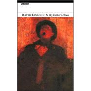 In My Father's House by Kinloch, David, 9781857547665