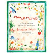 Menus by Ppin, Jacques; Hopkins, Tom, 9781328497666