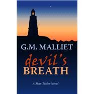 Devil's Breath by Malliet, G. M., 9781410497666