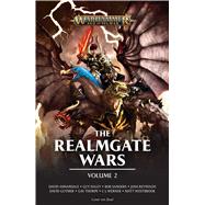 The Realmgate Wars by Thorpe, Gav; Sanders, Rob; Haley, Guy; Annandale, David; Reynolds, Josh, 9781784967666