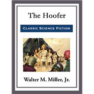 The Hoofer by Walter M. Miller, 9781318967667