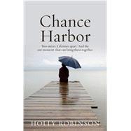 Chance Harbor by Robinson, Holly, 9781410487667