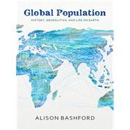 Global Population by Bashford, Alison, 9780231147668