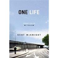 One.Life: Jesus Calls, We Follow by McKnight, Scot, 9780310277668