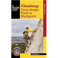 Climbing From Single Pitch to Multipitch by Funderburke, Ron, 9781493027668