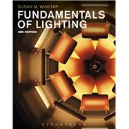 Fundamentals of Lighting by Winchip, Susan M., 9781501317668