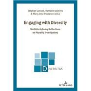 Engaging With Diversity by Gervais, Stphan; Iacovino, Raffaele; Poutanen, Mary-anne, 9782807607668