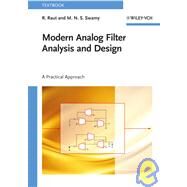 Modern Analog Filter Analysis and Design A Practical Approach by Raut, R.; Swamy, M. N. S., 9783527407668
