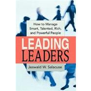 Leading Leaders by Salacuse, Jeswald W., 9780814417669