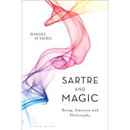 Sartre and Magic by O'shiel, Daniel, 9781350077669