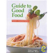 Guide to Good Food by Largen, Velda L., 9781566377669