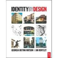 Identity by Design by Butina-Watson; Bentley, 9780750647670