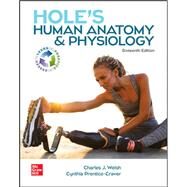 GEN COMBO LL HOLE'S HUMAN ANATOMY & PHYSIOLOGY; CONNECT APR PHILS ACCESS CARD by Welsh, Charles, 9781266367670