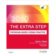 Extra Step, Physician-Based Coding Practice, 2010 Edition by Buck, Carol J., 9781437707670