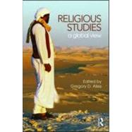 Religious Studies: A Global View by Alles; Gregory, 9780415567671