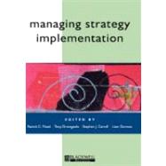 Managing Strategy Implementation by Flood, Patrick C.; Dromgoole, Tony; Carroll, Stephen; Gorman, Liam, 9780631217671